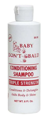 BABY DON'T BE BALD CONDITIONING SHAMPOO TRIPLE STRENGTH 8OZ